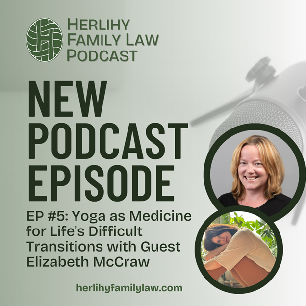 Podcast Episode #5: Yoga for Difficult Transitions